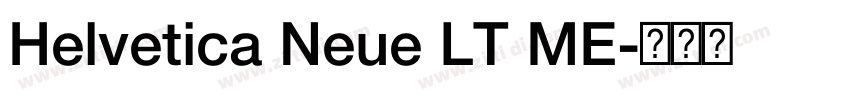 Helvetica Neue LT ME字体转换